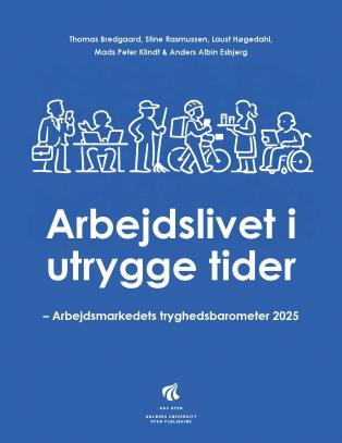 Front cover of Arbejdslivet i utrygge tider