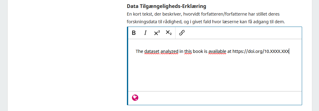 Skærmbillede der viser udfyldning af oplysninger om datatilgængelighed.